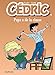 Cédric - Tome 4 - Papa a de la classe (French Edition) by