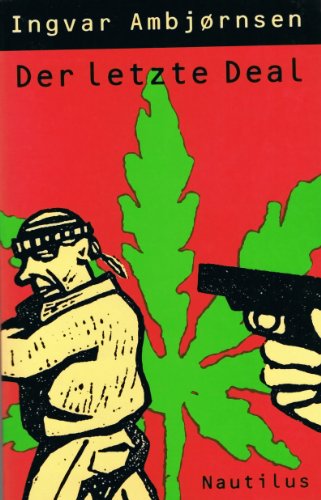 "Der letzte Deal." av Ingvar Ambjoernsen