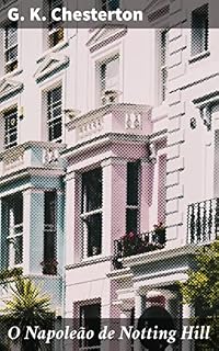 Livro O Napoleão de Notting Hill