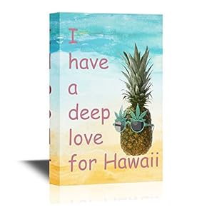 Canvas Wall Art - I Have a Deep Love for Hawaii with a Pineapple Wearing Glasses - Giclee Print Gallery Wrap Modern Home Art | Ready to Hang - 12x18 inches