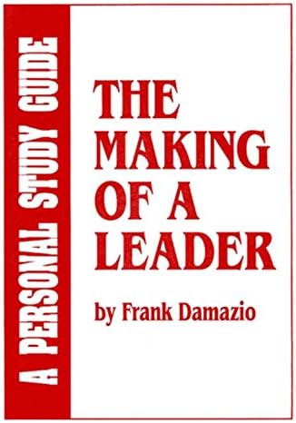 The Making of a Leader (Study Guide)