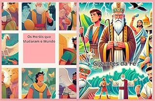 Livro Gigantes da Fé : Os Heróis que Mudaram o Mundo