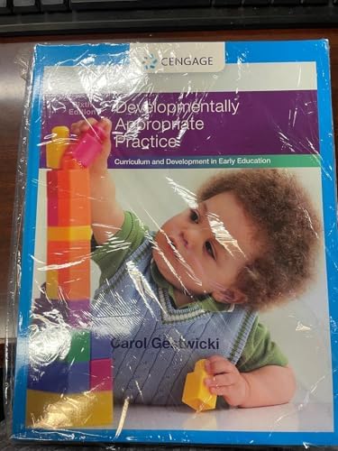 Developmentally Appropriate Curriculum: Best Practices in Early