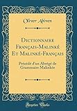 Dictionnaire Français-Malinké Et Malinké-Français: Précédé d'Un Abrégé de Grammaire Malink by 