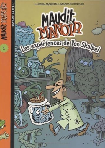 Download Maudit manoir, numéro 1 : Les Expériences de Von Skalpel PDF