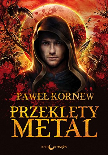 Przeklety metal Cykl Egzorcysta Tom 1