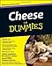 Cheese For Dummies by Culture Magazine, Laurel Miller