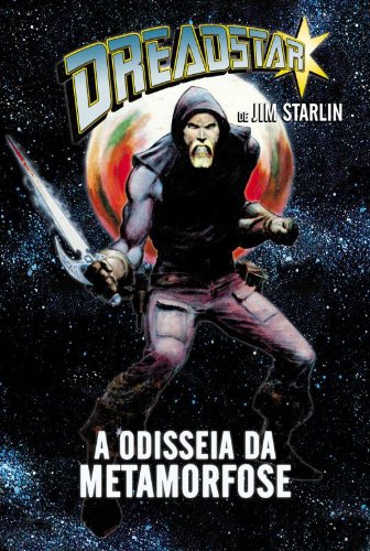 Livro Dreadstar. A Odisseia da Metamorfose