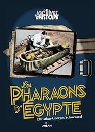 Les  pharaons d'Égypte