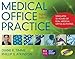 Medical Office Practice: Job Training Manual with Flash Drive