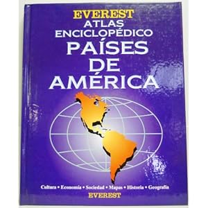 Atlas Enciclopedico Paises De America / Encyclopedic Atlas of Countries of the Americas (Spanish Edition)