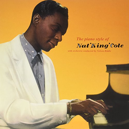 Album Art for The Piano Style by Nat King Cole