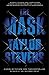 The Mask: A Vanessa Michael Munroe Novel