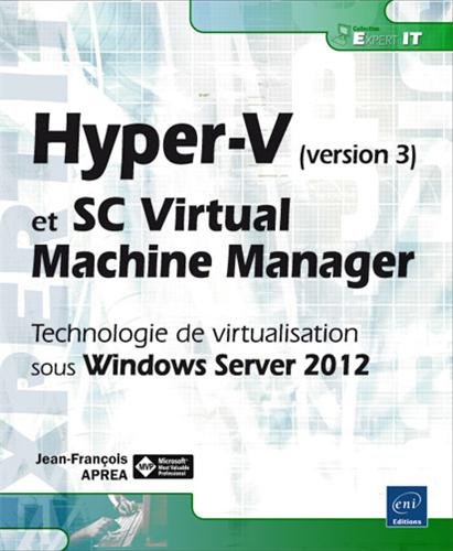 Hyper-V (version 3) et SC virtual machine manager