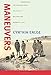 Maneuvers: The International Politics of Militarizing Women's Lives