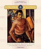 A People and a Nation: A History of the United States, Volume II: Since 1865 (People & a Nation)