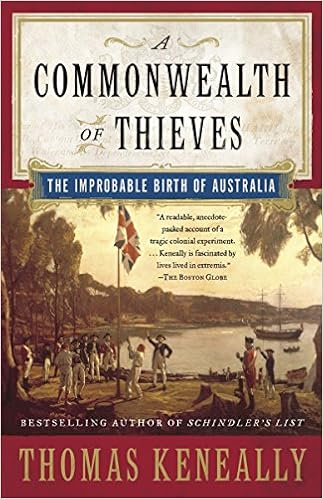 Amazon Fr A Commonwealth Of Thieves The Improbable Birth Of Australia Keneally Thomas Livres