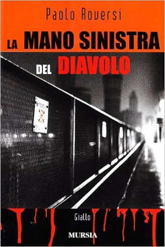 Paolo Roversi - La mano sinistra del diavolo (2006)