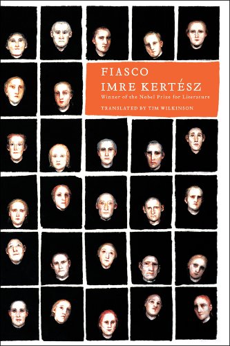 Fiasco by Imre Kertész