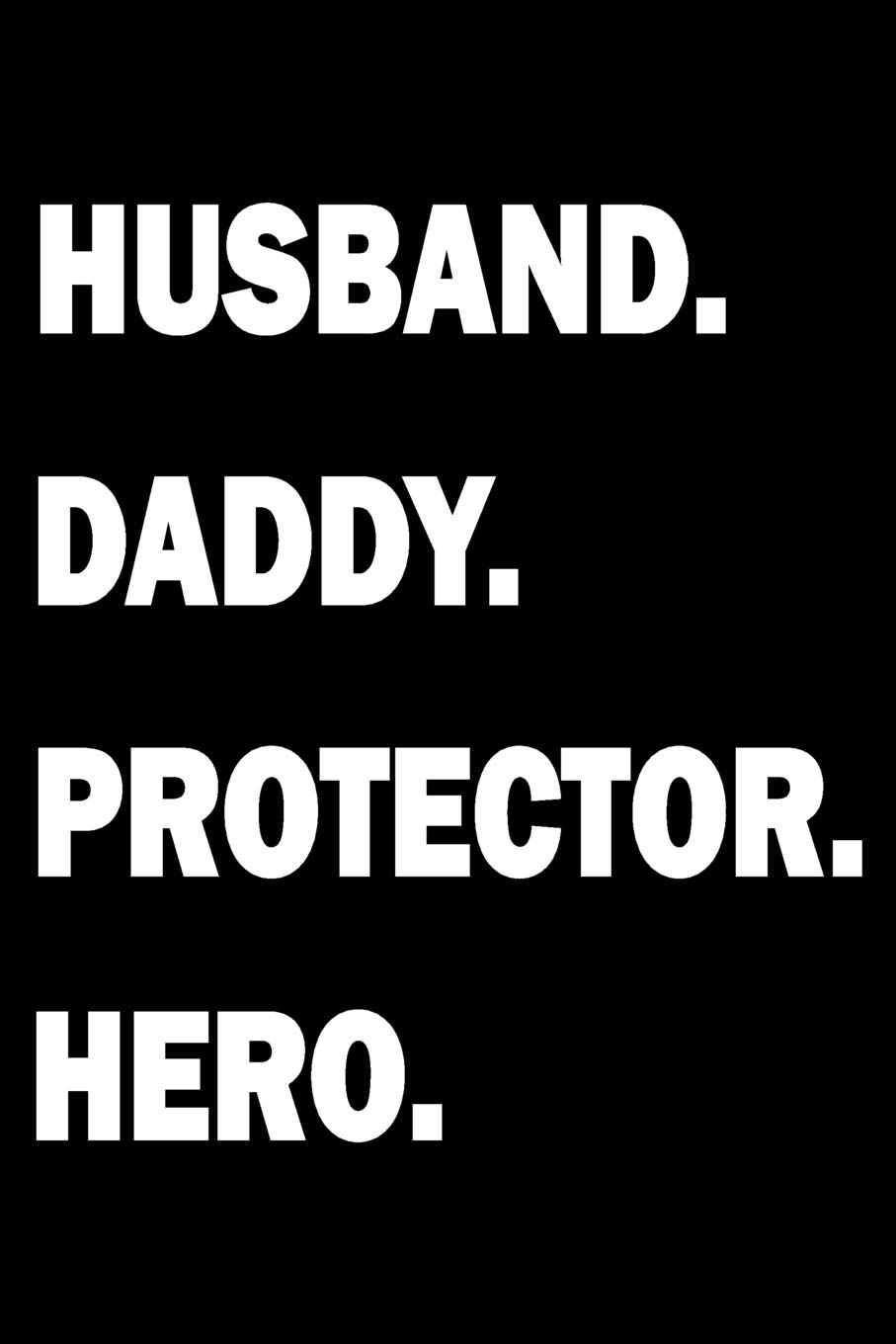 Husband daddy protector hero Outlet