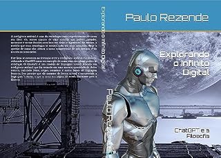 Livro Explorando o Infinito Digital: ChatGPT e a Filosofia