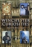 "Winchester Curiosities" av David Hilliam