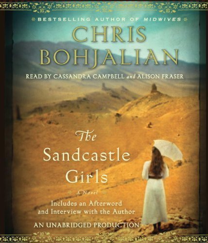 The Sandcastle Girls: A Novel by Bohjalian, Chris Unabridged Edition [paperback(2012/7/17)]