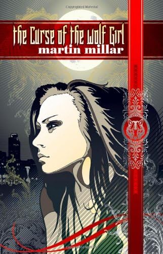 Curse of the Wolf Girl Paperback โ July 29, 2010