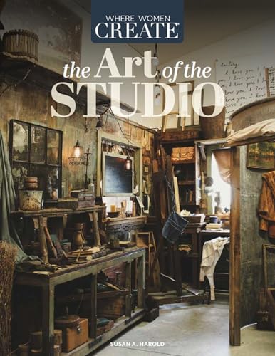 Artists at Work: Inside the Studios of Today's Most Celebrated
