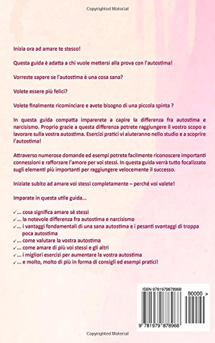 Autostima Come Imparare Ad Amare Se Stessi Italian Edition Piccini Laura Amazon Com Books
