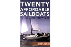 Twenty Affordable Sailboats To Take You Anywhere
