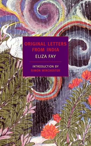 Original Letters from India (New York Review Books Classics)