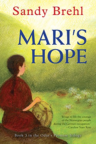 Mari's Hope (Odin's Promise Trilogy Book 3) by Sandy Brehl