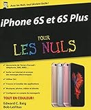 iPhone 6S et 6S Plus pour les Nuls by 