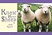 Know Your Sheep (Old Pond Books)