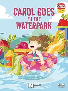 Livro Carol goes to the waterpark (Carol Collection Livro 3)