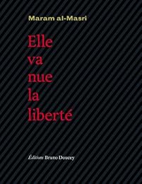 Elle va nue, la liberté