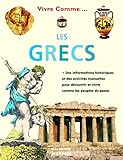 Vivre comme les Grecs by 