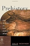 Prehistory: The Making of the Human Mind
