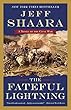 The Fateful Lightning: A Novel of the Civil War