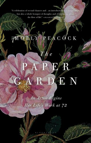 E.b.o.o.k The Paper Garden: An Artist Begins Her Life's Work at 72 Z.I.P