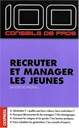 Recruter et manager les jeunes