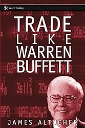 Trade Like Warren Buffett (Wiley Trading)
