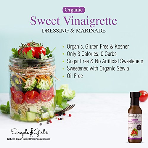 Simple Girl Organic Sweet Vinaigrette Sugar-Free Salad Dressing - 12 oz - Certified Organic - Kosher - Gluten Free - Vegan - Carb Free - Fat Free - Low Calorie Diet Friendly