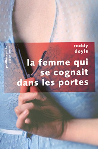 La  femme qui se cognait dans les portes