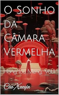 Livro O Sonho da Câmara Vermelha: Hong lou Meng, Vol.1