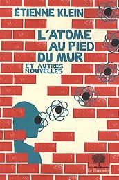 L' atome au pied du mur