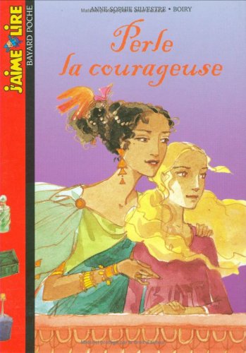 Perle la courageuse