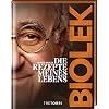 Biolek: Die Rezepte meines Lebens