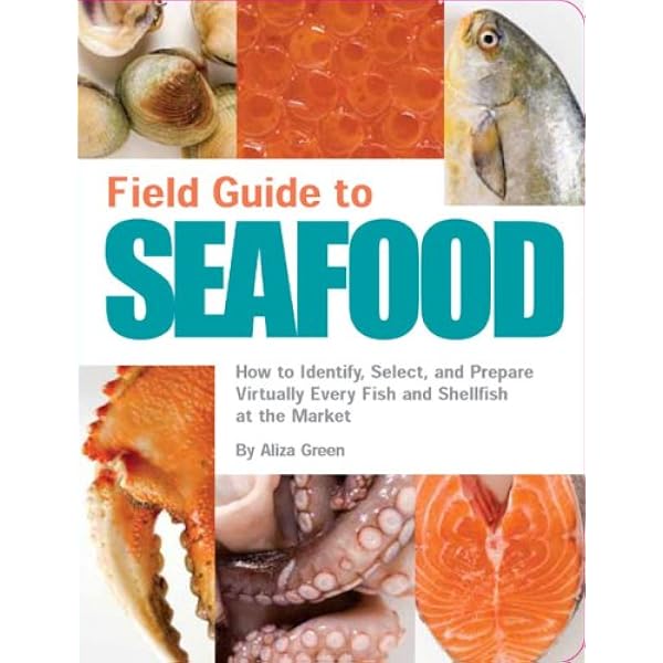 Seafood Handbook: The Comprehensive Guide to Sourcing
